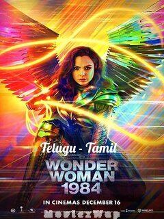 Wonder Woman 1984 (2020) Telugu Tamil Dual Org Audios