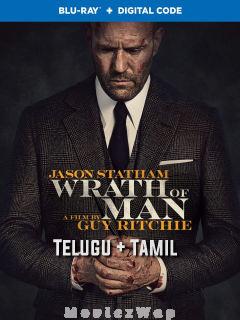 Wrath of Man (2021) Telugu Dubbed Dual Org Audios